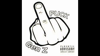 Fuck Gen Z (A Capella) Music Video