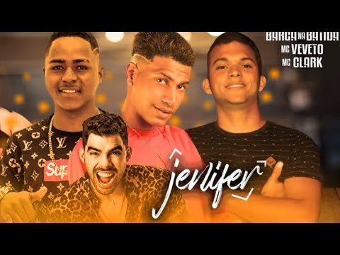 🟥O NOME DELA E JENIFER - BARCA NA BATIDA - MC VEVETO E MC CLARK - GABRIEL DINIZ