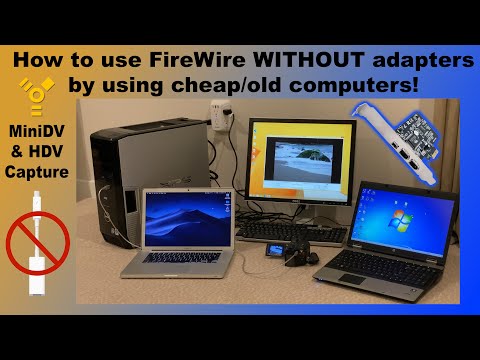 How to use FireWire WITHOUT Thunderbolt or adapters to capture DV & HDV tapes with an old computer