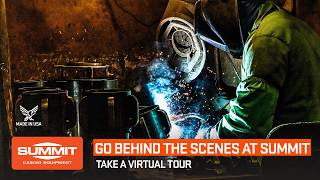 Go Behind the Scenes at Summit - Take a Virtual Tour | Summit Casing