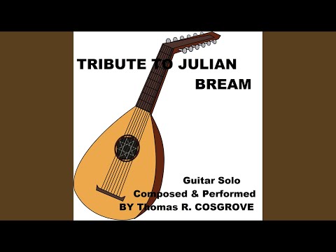 Tribute to Julian Bream (Guitar Solo)