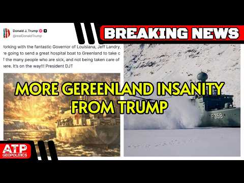 BREAKING: Trump's Insanity Knows No Bounds as He Sends a Hospital Ship to Greenland for No Reason