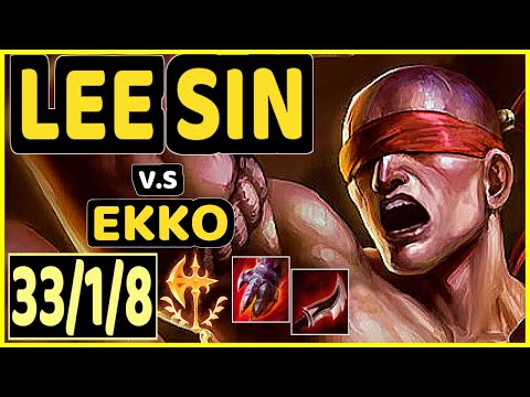 CINKROF (LEE SIN) vs EKKO - 33/1/8 KDA JUNGLE GAMEPLAY - EUW Ranked MASTER