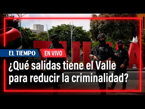 Las salidas del Valle por atentados y crímenes de bandas y disidentes | El Tiempo