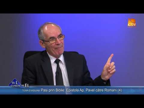 600. Nelu Mureșan - Pași prin Biblie: Epistola Ap. Pavel către Romani (4)