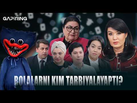 Bolalarni kim tarbiyalayapti? | GAPiRING+