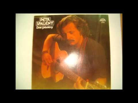 Kdybych já byl kovářem - Petr Spálený;  If I Were a Carpenter - Dave Dee, Dozy, Beaky, Mick & Tich