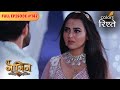 Pragati Feels Betrayed Naagin S6 नागिन S6 Full Episode 142 Colors Rishtey