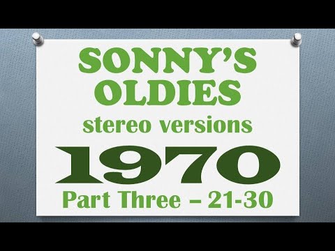 𝙎𝙤𝙣𝙣𝙮'𝙨 𝙊𝙡𝙙𝙞𝙚𝙨 - 𝟏𝟗𝟕𝟎 𝗣𝗮𝗿𝘁 𝟑 𝐬𝐨𝐧𝐠𝐬 𝟐𝟏-𝟑𝟎 𝐢𝐧 𝐬𝐭𝐞𝐫𝐞𝐨 - 𝐬𝐞𝐞 𝐥𝐢𝐬𝐭𝐢𝐧𝐠