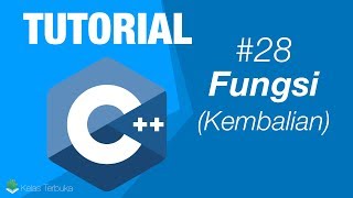 Belajar C++ [Dasar] - 28 - Fungsi Dengan Kembalian (return)