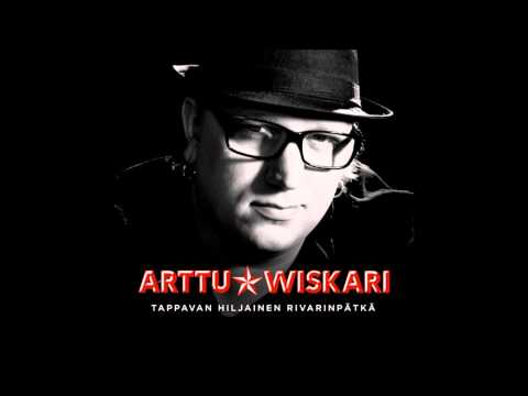 arttu wiskari -  tappavan hiljainen rivarinpätkä