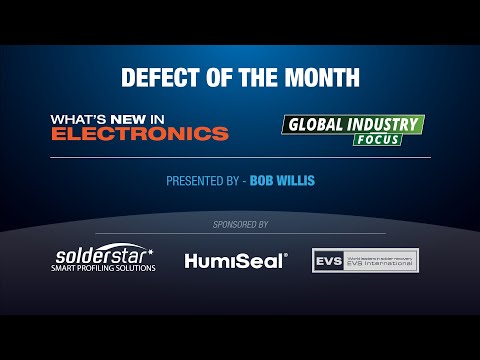 Defect of the Month - Secondary Reflow