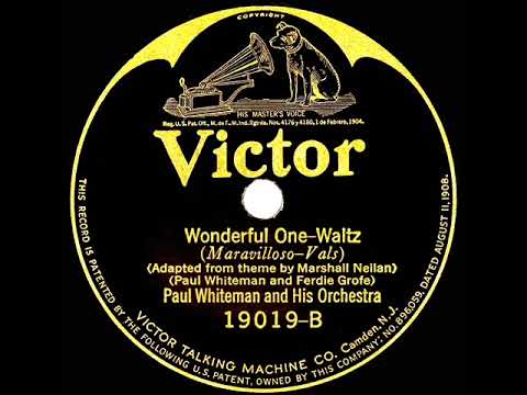 1923 Paul Whiteman - Wonderful One
