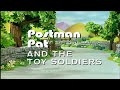 Postman Pat And The Toy Soldiers 1991