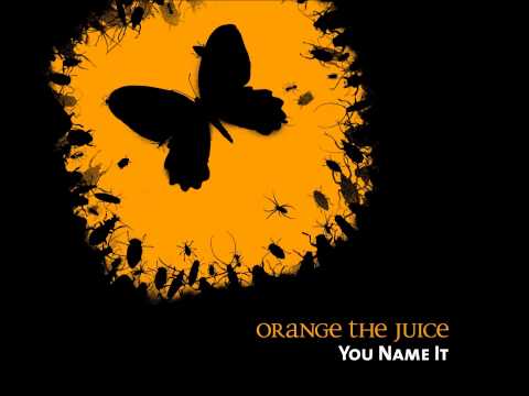Orange the Juice - 01. Facing the Monsters / You Name It (2008)