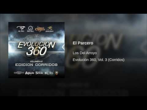 El Parcero - Los Del Arroyo