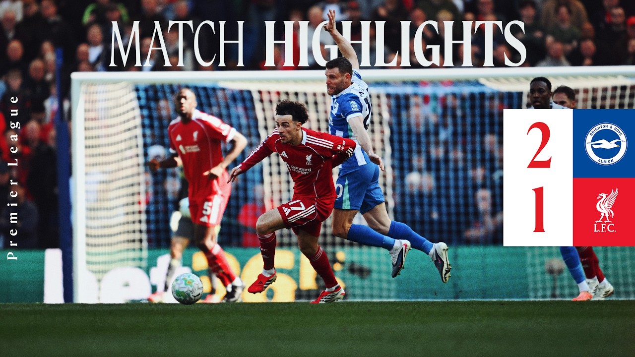 Highlights: Brighton 2-1 Liverpool | Defeat As Danny Welbeck Scores Two