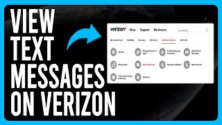 How to View Text Messages on Verizon (How to Check Verizon Text Messages Online)