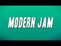 Travis Scott - MODERN JAM ft. Teezo Touchdown (Lyrics)