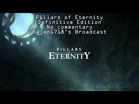 Pillars of Eternity: Definitive Edition - Let's play - Part 4 - No commentary - PC