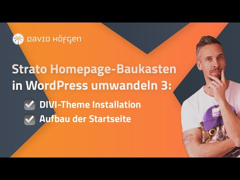 Strato Homepage-Baukasten in WordPress umwandeln 3: DIVI Theme Installation und Startseiten-Aufbau