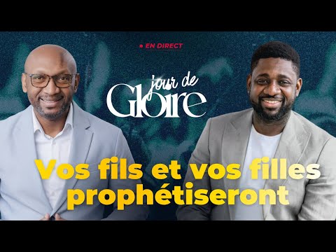 Jour de gloire | Vos fils et vos filles prophétiseront | Dr. Athoms Mbuma et Pasteur Omer Kabuya