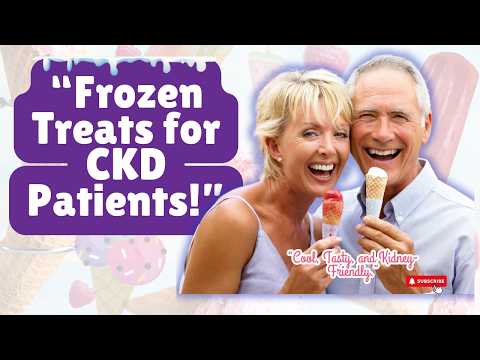 Frozen Treats for Chronic Kidney Disease Patients