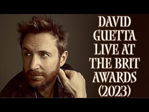 David Guetta (Live at The BRIT Awards 2023)