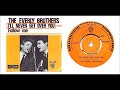 The Everly Brothers - I'll Never Get Over You 'Vinyl'