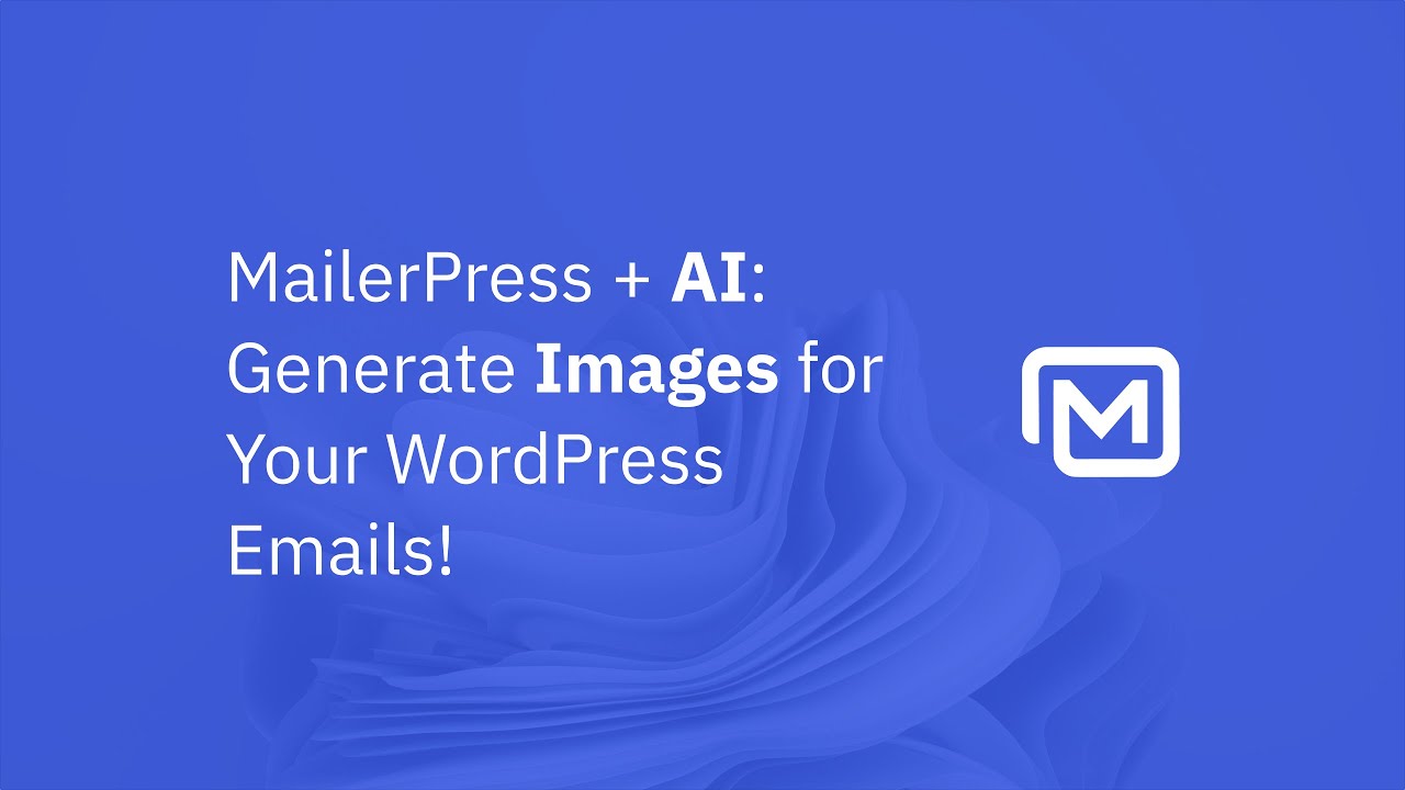 MailerPress + AI: Generate Images for Your WordPress Emails!