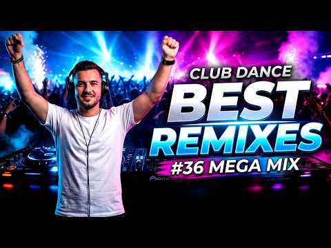 Music Mix 2026 #36 Party Club Dance 2026 | Best Remixes Of Popular Songs 2025 MEGAMIX (DJ Silviu M)