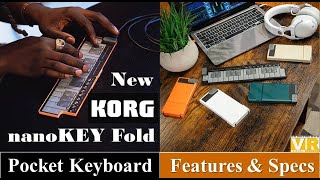 Video thumbnail for New KORG nanoKEY Fold || Features & Specs || Portable Pocket Size MIDI Keyboard #KORGnanoKEYFold by Vishal Rastogi