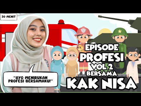 Belajar Bermain Episode Profesi Untuk Balita VOL 2 -  Belajar Bicara, Lagu Interaktif Balita