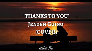 Thanks To You - Richard Marx | Jenzen Guino cover lyrics