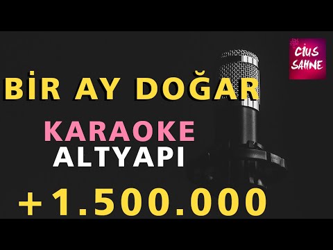 BİR AY DOĞAR Karaoke Altyapı Türküler - La# (Si b)