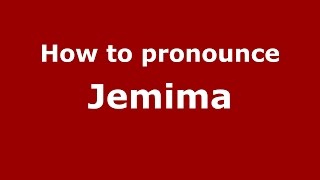 How to pronounce Jemima