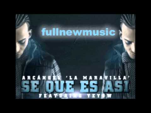 Yeyow Ft. Arcangel - Se Que Es Asi