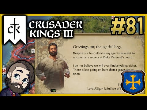 Crusader Kings 3 Gameplay 🔴 Part 81 ► House Wessex