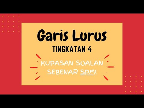 matematik tingkatan 4:Garis Lurus-Soalan1