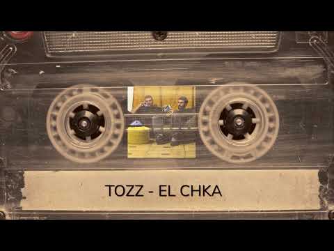 TOZZ BAND - EL CHKA