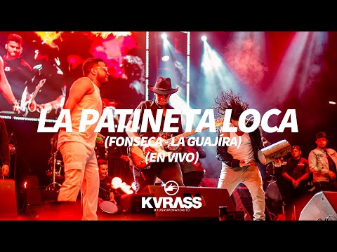 La Patineta Loca (En Vivo) - Fonseca 2024 | Grupo Kvrass