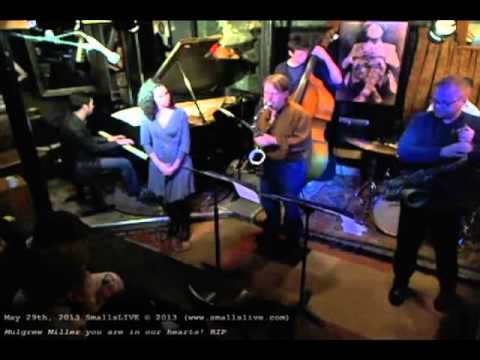 Tammy Scheffer Sextet Live @ Smalls- When You Wish Upon A Star