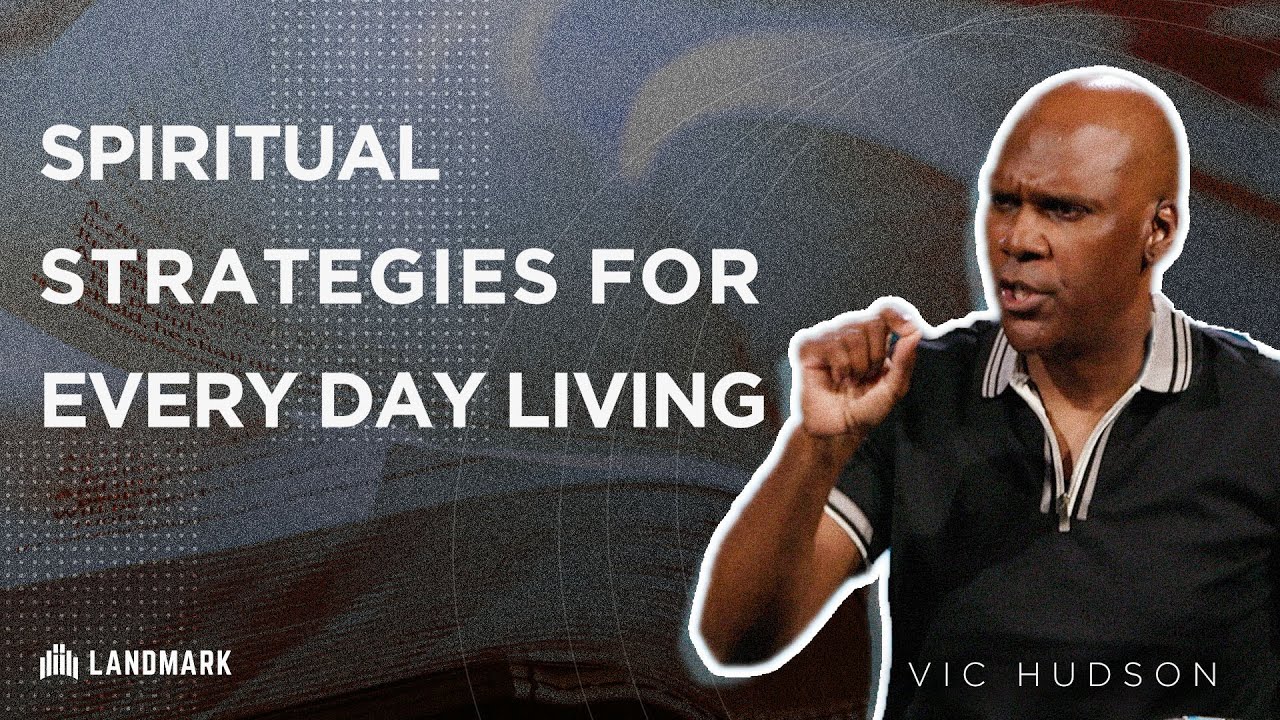 Spiritual Strategies for Every Day Living | Victor Hudson