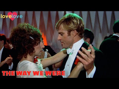 The Dance | The Way We Were | Love Love