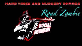 Social Distortion - Road Zombie