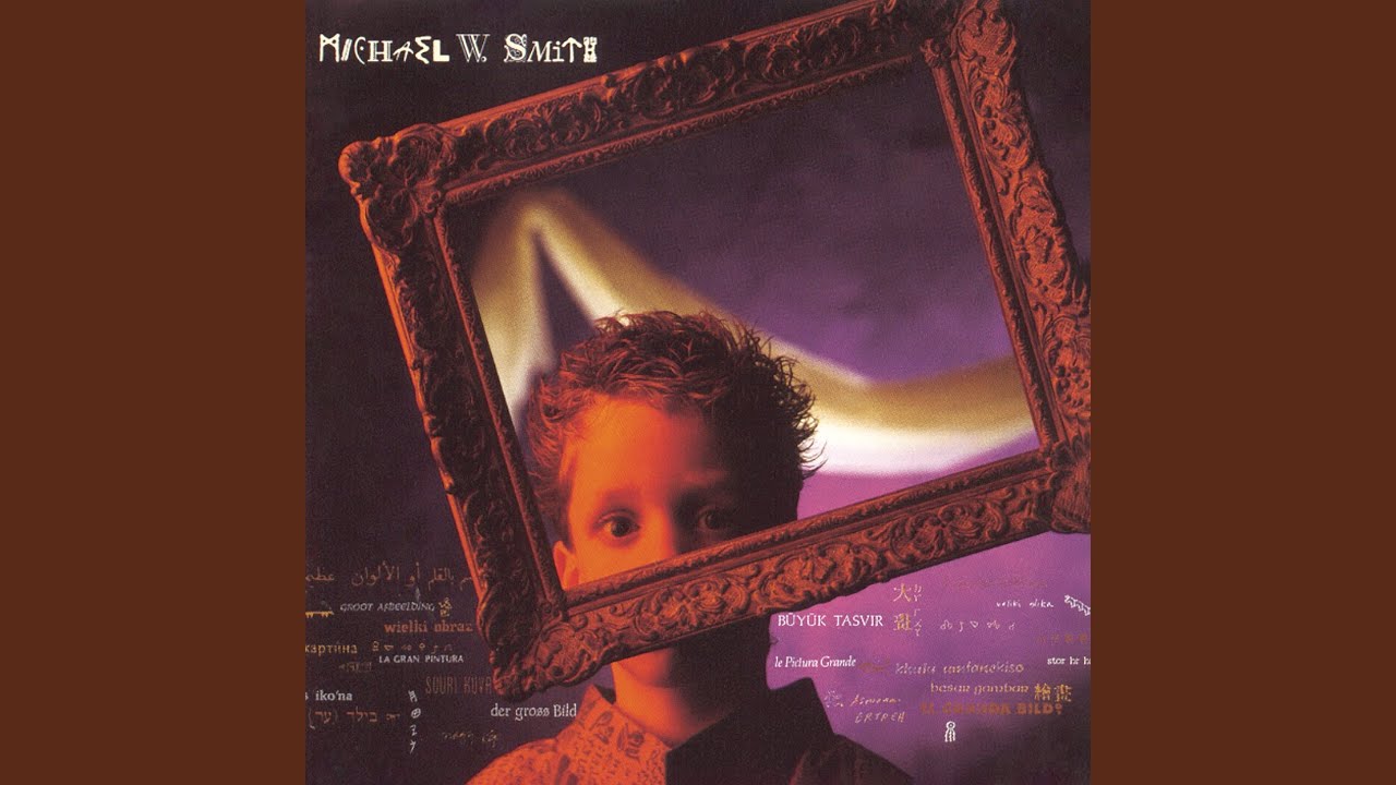 Michael W. Smith - You're Alright