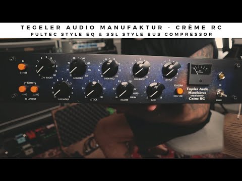 TEGELER AUDIO MANUFAKTUR - CRÈME RC | Pultec style EQ & SSL style bus compressor in one.