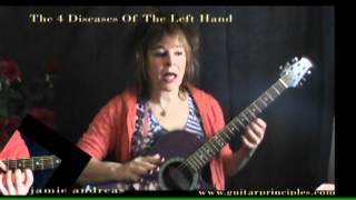 The 4 Diseases Of The Left Hand On Guitar