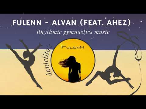 Fulenn (Alvan feat. Ahez) | Eurovision 2022🇫🇷 | Rhythmic gymnastics music #2