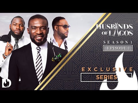 Husbands Of Lagos [S01E01] Latest 2016 Nigerian Nollywood Drama Movie